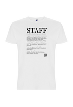 Carica l'immagine nel visualizzatore di Gallery, T-shirt "STAFF" BIO