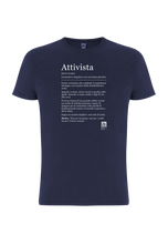 Carica l'immagine nel visualizzatore di Gallery, T-shirt "ATTIVISTA" BIO