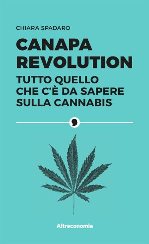 Canapa revolution - Chiara Spadaro | COD. alt2828